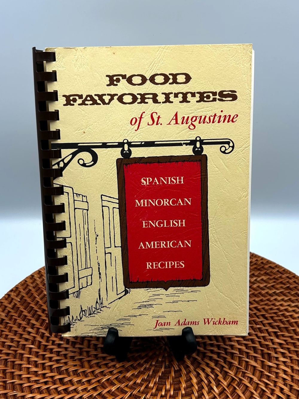VTG Spiral Cookbook Food Favorites St. Augustine Florida Spanish Minorcan 1973